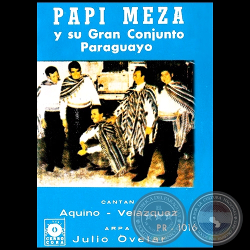 PAPI MEZA Y SU GRAN CONJUNTO PARAGUAYO